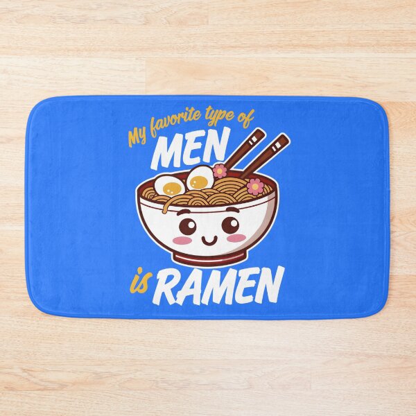 Item preview, My Favorite Type of Men is Ramen Funny Kawaii Noodle Pun  designed and sold by ViktoonShirts.