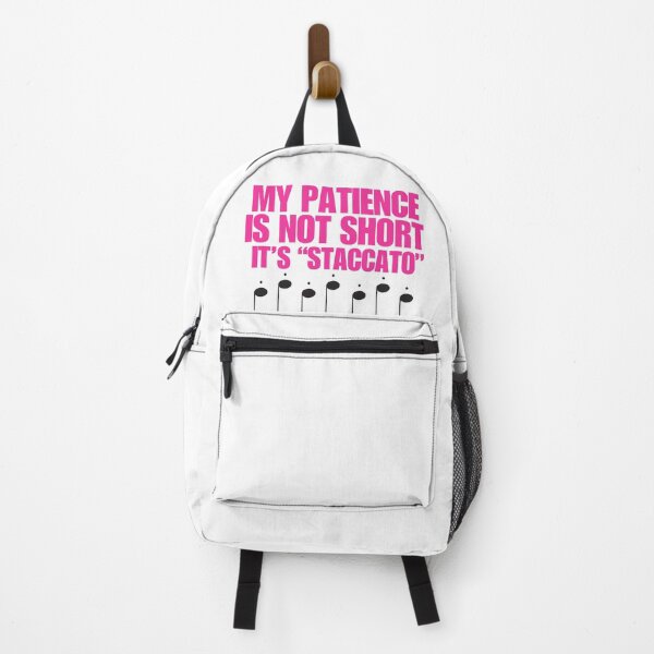 Item preview, Pink: My Patience Is Not Short It's "Staccato" designed and sold by The Sonic Studio.