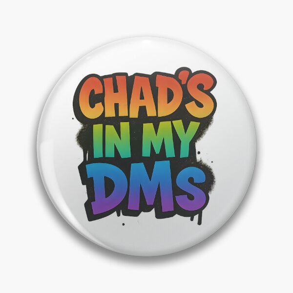 Item preview, Chad’s In My DMs – Bold Pride Design designed and sold by Haus Of Sin.