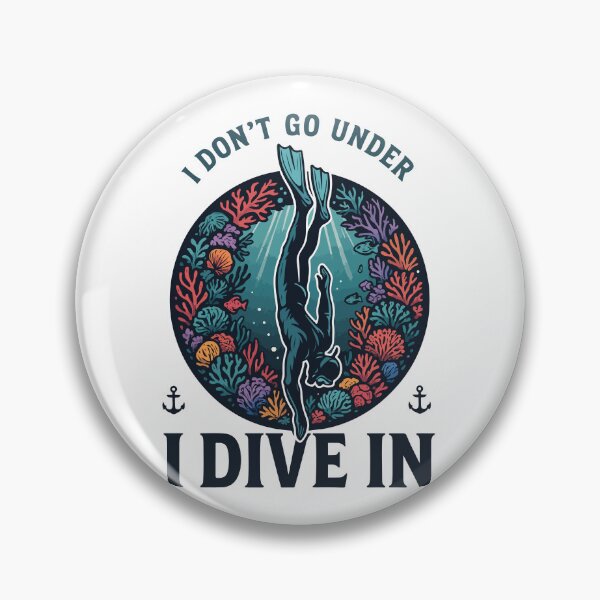 Item preview, I Don't Go Under I Dive In Diver Apnea Diver designed and sold by LuminOrb.