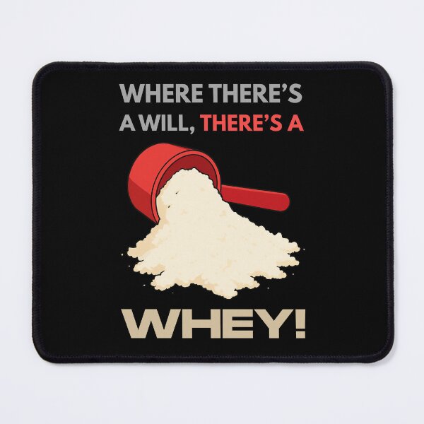Item preview, THERE'S A WHEY designed and sold by FEROshop.