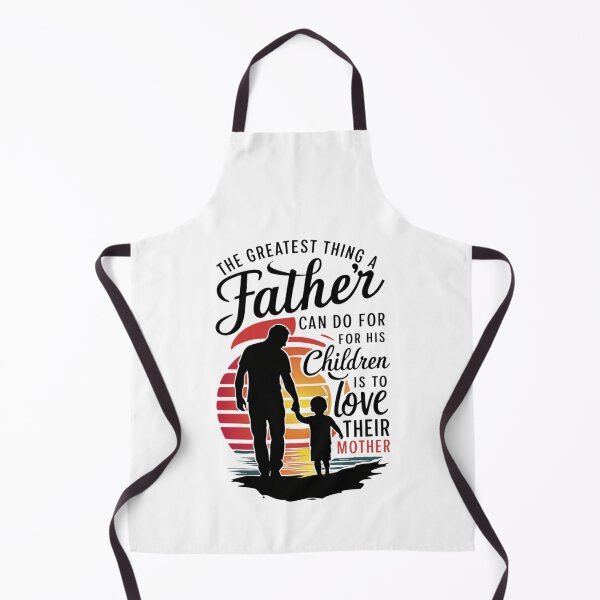 Item preview, The greatest thing a father can do for his children is to love their mother. designed and sold by FrenchTouch77.