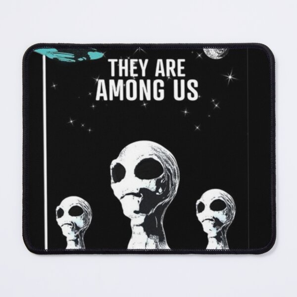 Item preview, Alien, They are among us , space Artwork designed and sold by Slickskillz11.