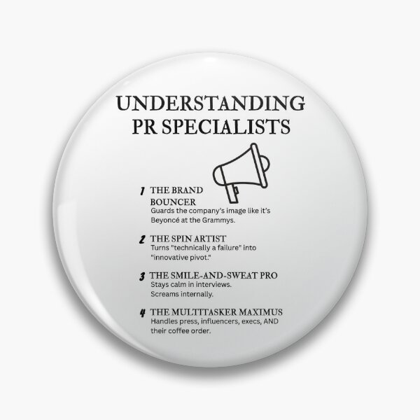 Item preview, Understanding Public Relations Specialists – Funny PR Life Definitions designed and sold by PsyFlow35.