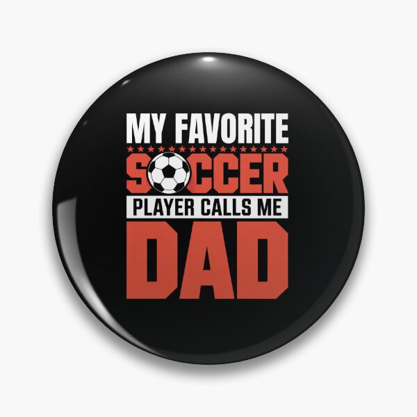 Item preview, Father’s Day Soccer  My Favorite Player Calls Me Dad designed and sold by artcultreone.