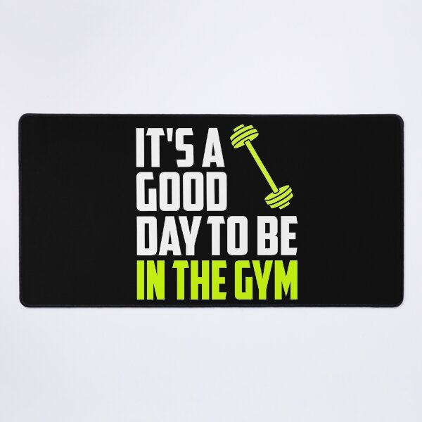 Item preview, It's A Good Day To Be In The Gym designed and sold by TheFineShirt.