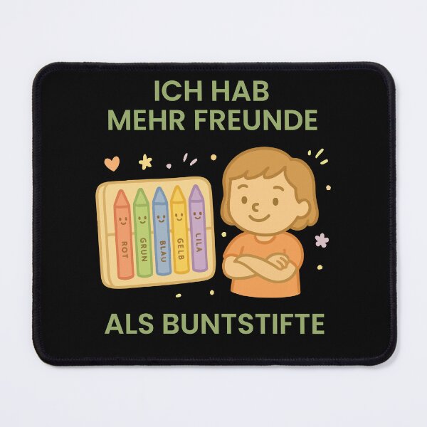 Item preview, I Have More Friends Than Crayons In The designed and sold by LuminOrb.