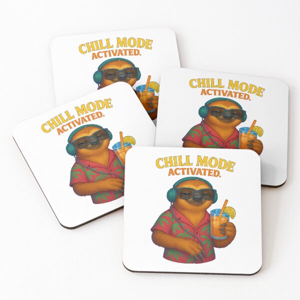 Item preview, Chill Mode: Sloth style activated! designed and sold by nkhookysun.