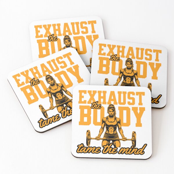Item preview, Exhaust the body, tame the mind designed and sold by Eniways84.