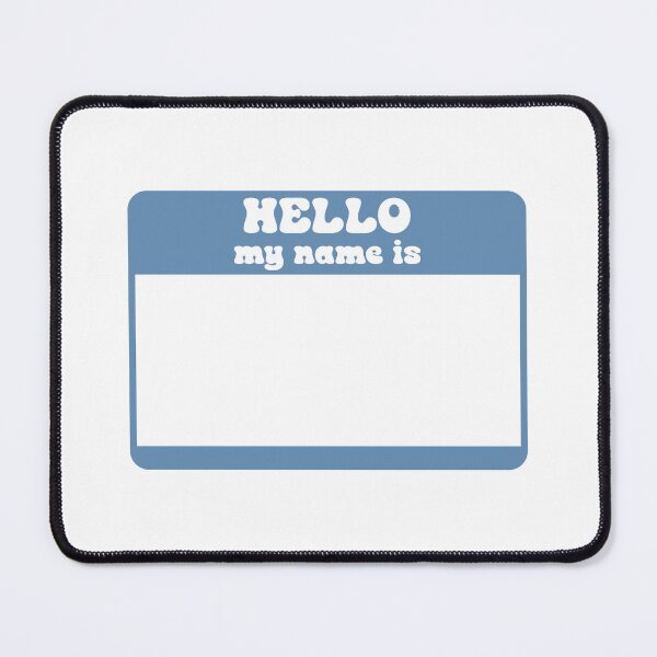 Item preview, Hello my name is designed and sold by Paper Drip.