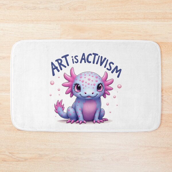 Item preview, Cute Axolotl Art Is Activism designed and sold by RetroPop23.