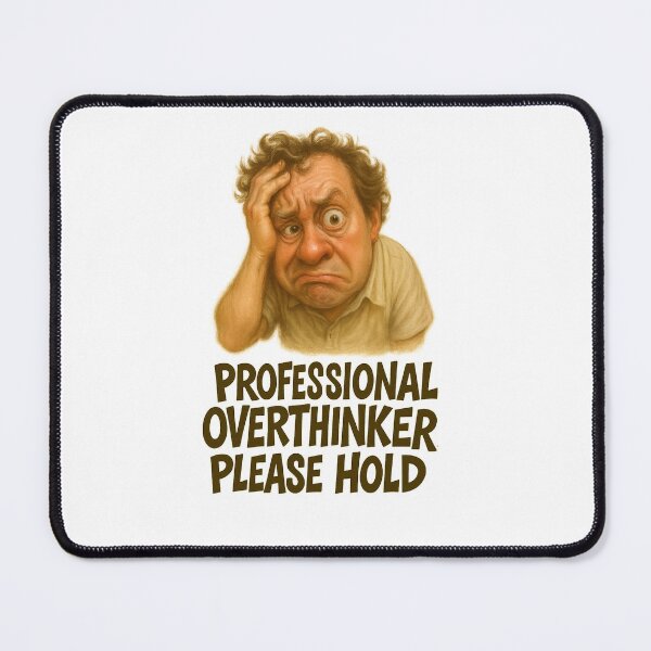 Item preview, Professional Overthinker – Funny Realistic Caricature Design designed and sold by lamp148.