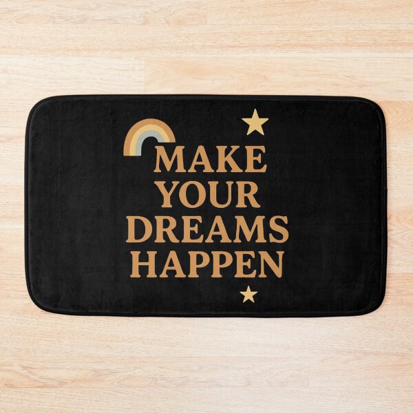 Item preview, Make Your Dreams Bumps Saying Design designed and sold by Svenniibee.