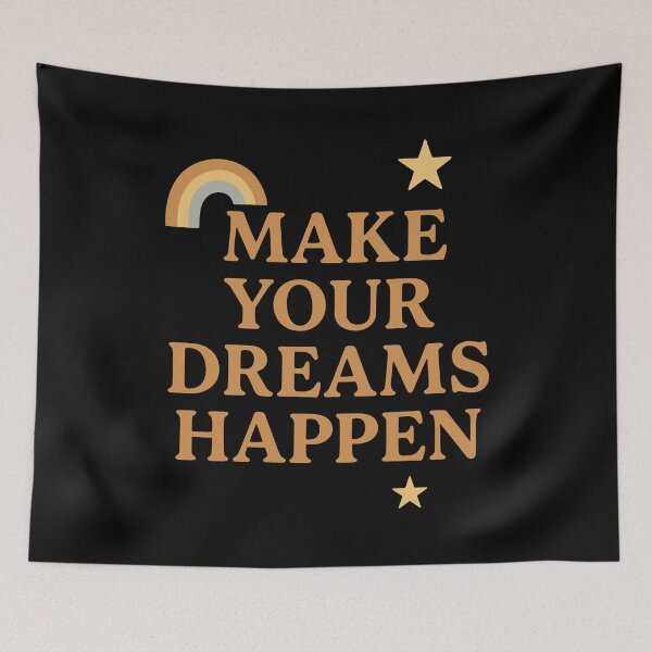 Item preview, Make Your Dreams Bumps Saying Design designed and sold by Svenniibee.
