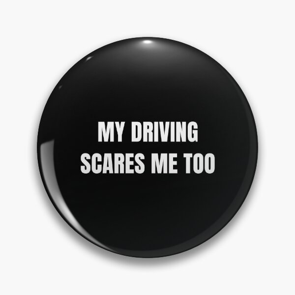Item preview, My Driving Scares Me Too - Learner Life (White Text) designed and sold by IgnitionWorks.