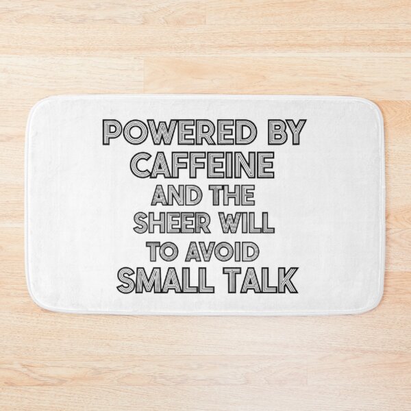 Item preview, Powered by Caffeine & No Small Talk - Funny Coffee Introvert Life designed and sold by GTCreations1.