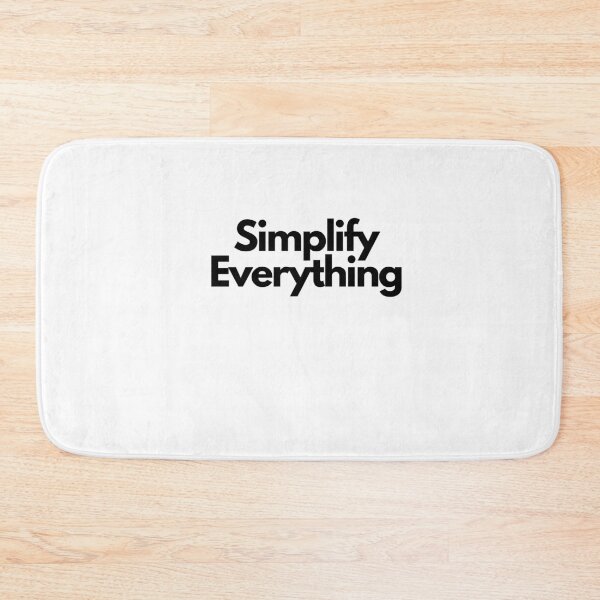 Item preview, Simplify Everything – Less Is Powerful designed and sold by MGR LABEL.