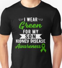 Kidney Disease Awareness For My Son Unisex T-Shirt