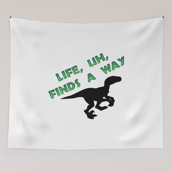 Item preview, Life Finds A Way designed and sold by GeekyGirlDesign.