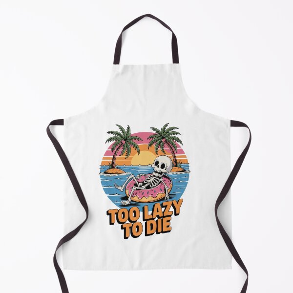 Item preview, Too Lazy To Die – Funny Skeleton Summer Vibes designed and sold by EpicMediaShop.