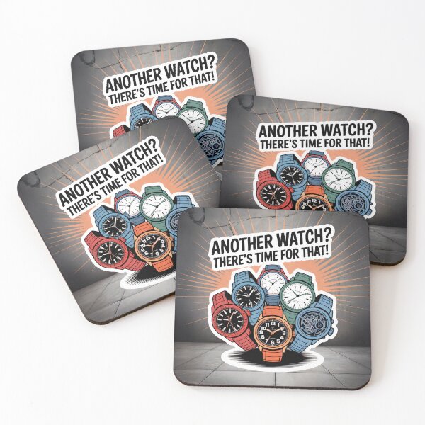 Item preview, Another Watch? Time Collector's Favorite Phrase designed and sold by WatchesAndMore.