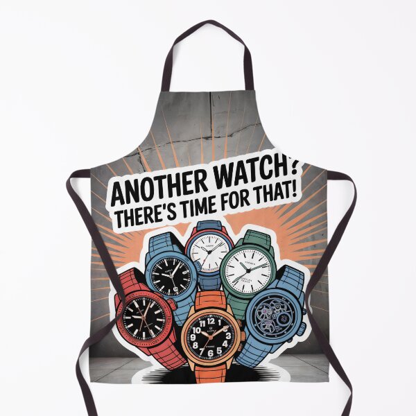 Item preview, Another Watch? Time Collector's Favorite Phrase designed and sold by WatchesAndMore.