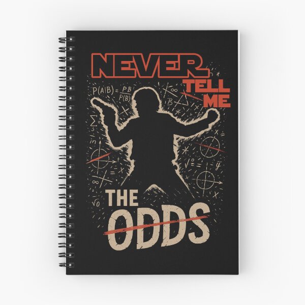 Item preview, Never Tell Me The Odds designed and sold by Le-Freak.