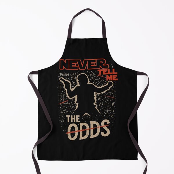 Item preview, Never Tell Me The Odds designed and sold by Le-Freak.