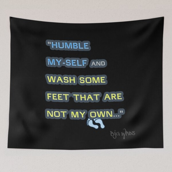 Item preview, "HUMBLE ..." Quote 5/27/2025 designed and sold by BJGWRDS.