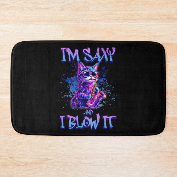 Item preview, I'm Saxy and I Blow It - Cool Cat designed and sold by Rich Summers Art.