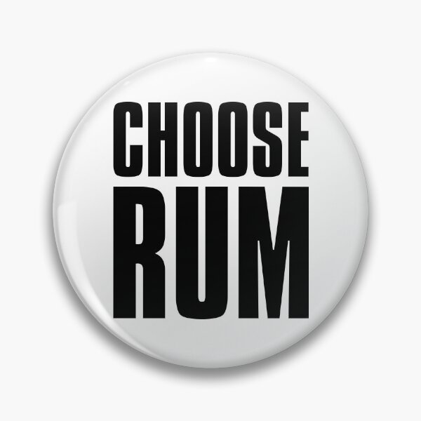 Item preview, Choose Rum designed and sold by isleheid.