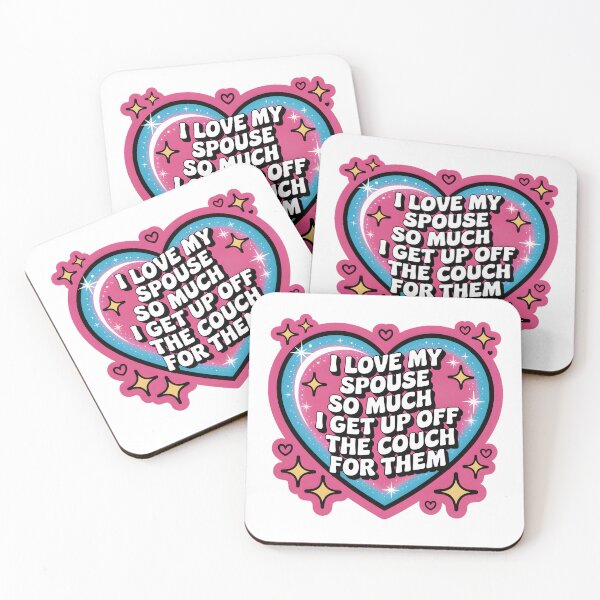 Item preview, I love my spouse so much I get up off the couch for them designed and sold by Stuart Wallace's Extremely Specific & Nice Things.