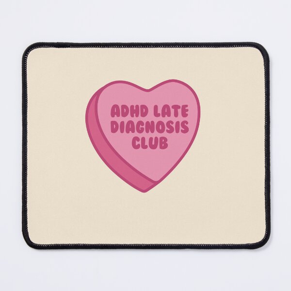 Item preview, ADHD late diagnosis club - pink heart  designed and sold by jessicaleah15.