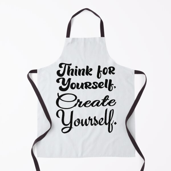 Item preview, Think for and Create Yourself designed and sold by DNC1134.