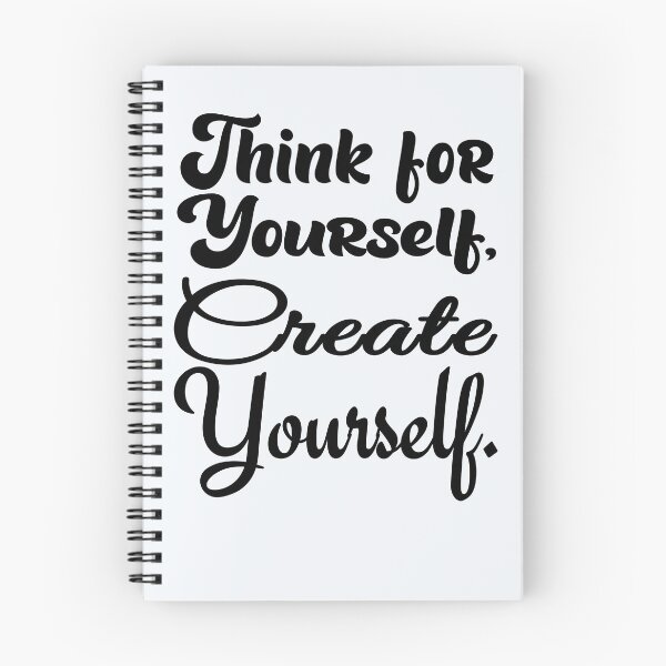 Item preview, Think for and Create Yourself designed and sold by DNC1134.