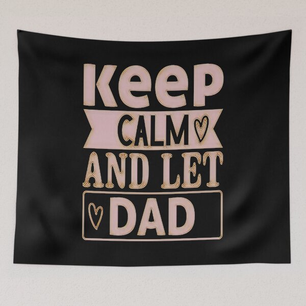Item preview, Keep calm and let love dad designed and sold by creativerooney.