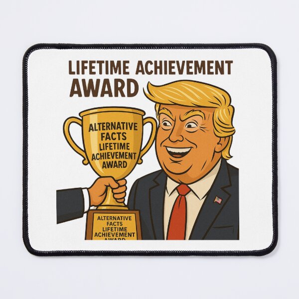 Item preview, Alternative Facts Lifetime Achievement Award – Political Satire Design Donald Trump designed and sold by Item Geeks.