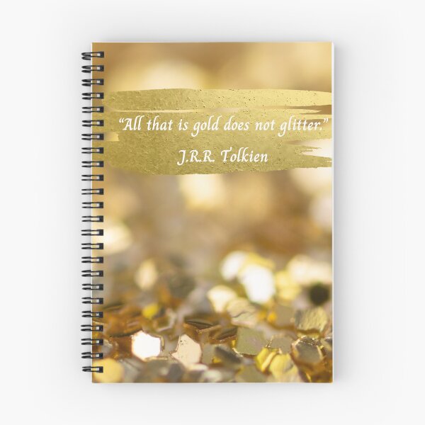 Item preview, "All That is Gold Does Not Glitter." designed and sold by LiteraryLoves.