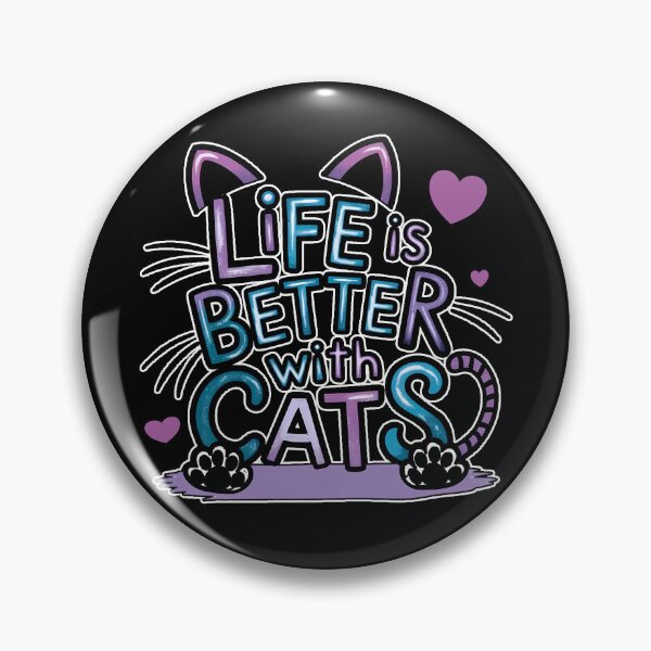 Item preview, LIFE IS BETTER WITH CATS funny cat lover and owner kitten parent  designed and sold by Jt41.