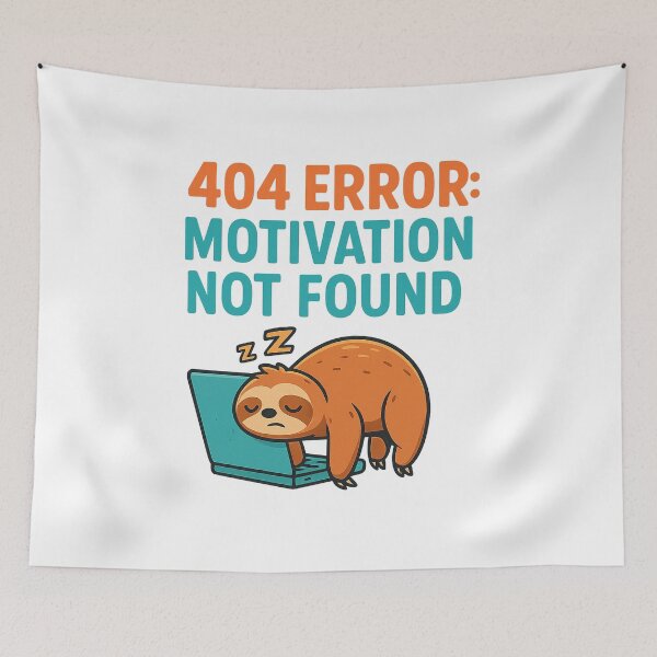 Item preview, 404 Error: Motivation Not Found – Lazy Sloth Funny Design designed and sold by SpectrumCreations.