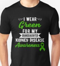 Kidney Disease Awareness For My Granddaughter Unisex T-Shirt