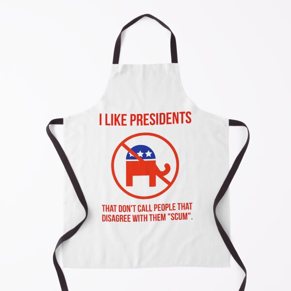 Item preview, Me gustan los presidentes que no llaman “escoria” a sus oponentes. designed and sold by Rachel the Artist .