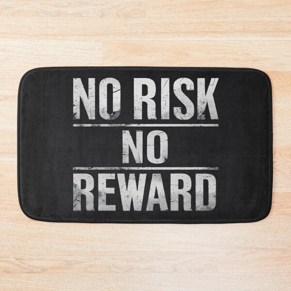 Item preview, No risk no reward design designed and sold by Motivated Sensei.