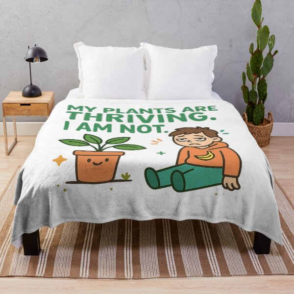 Item preview, My Plants Are Thriving. I Am Not. – Funny Plant & Burnout Design designed and sold by SpectrumCreations.
