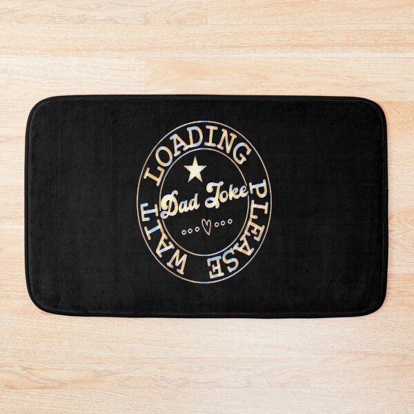 Item preview, Dad Joke Loading Please Wait designed and sold by creativerooney.