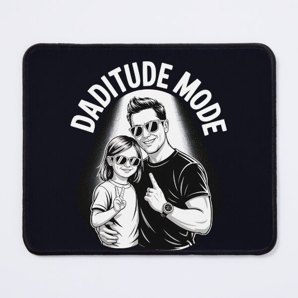 Item preview, Daditude Mode Activated with Cool Father and Kid designed and sold by Taans-Creation.