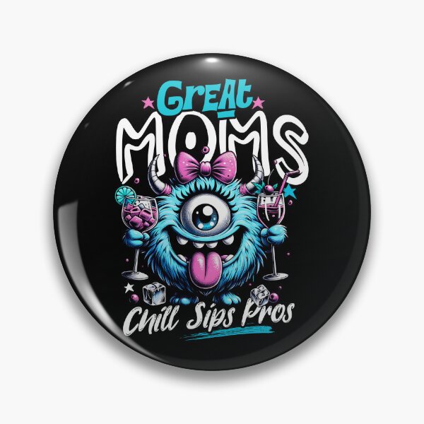 Item preview, Funny Chill Monster Mom Illustration – Cool Party Moms Chill Sips Pros designed and sold by DAMOTAmagazine.
