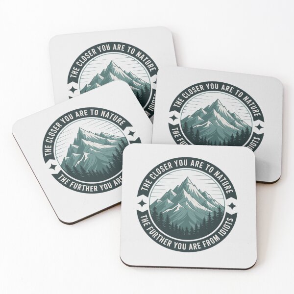 Item preview, The Closer You Are to Nature Sarcastic Mountain – Funny Adventure Gift designed and sold by just-quotes.