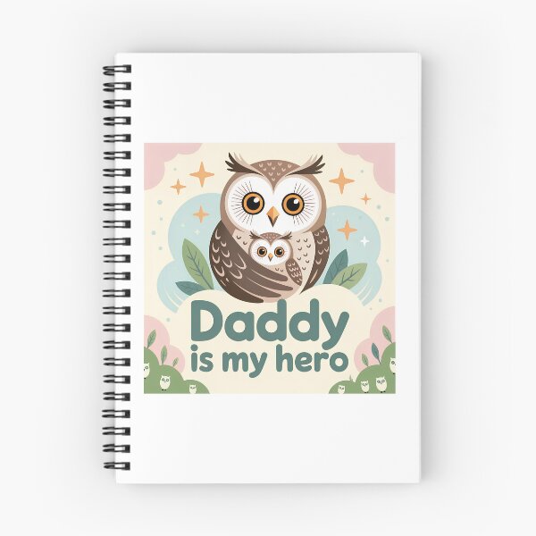 Item preview, Daddy is My Hero – Cute Owl Design designed and sold by Brainy Bird's Place.
