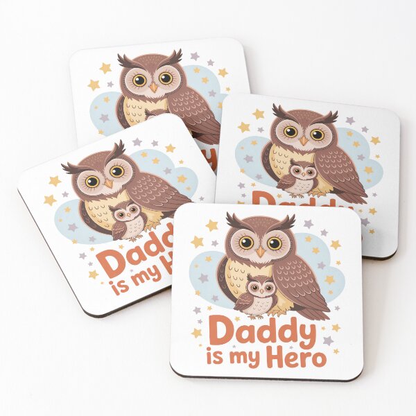 Item preview, Daddy is My Hero – Cute Owls designed and sold by Brainy Bird's Place.
